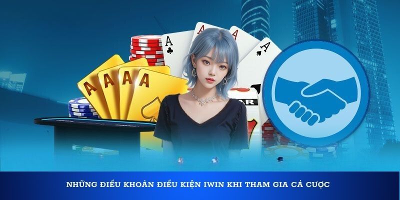 Điều khoản iwin Quy Trình Nạp và Rút Tiền